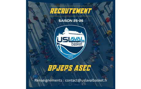 L’US Laval Basket recrute ! 